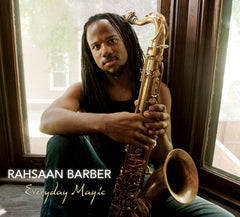 Everyday Magic CD - Rahsaan Barber