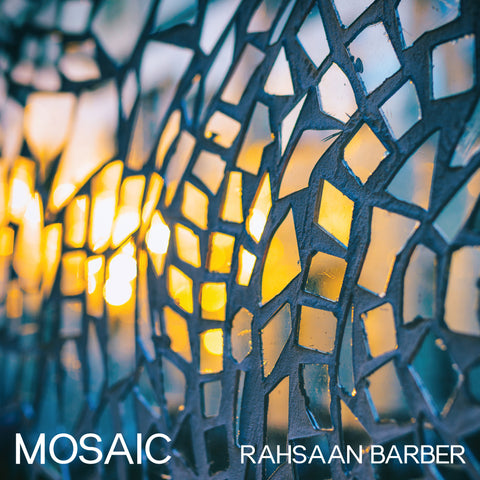 Rahsaan Barber's MOSAIC (2-CD Set!)